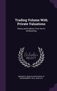 Produktbild: Trading Volume With Private Valuations