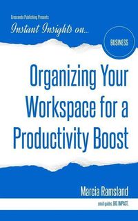 Produktbild: Organizing Your Workspace for a Productivity Boost