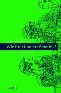 Produktbild: Wie funktioniert Bioethik?