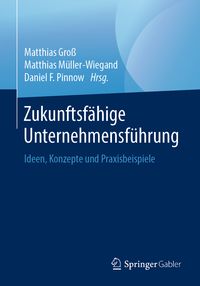 Produktbild: Zukunftsf&auml;hige Unternehmensf&uuml;hrung