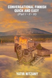 Produktbild: Conversational Finnish Quick and Easy - Part 1, 2 and 3