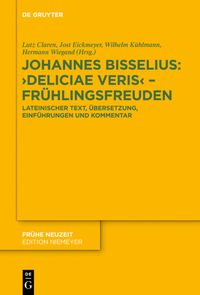 Produktbild: Johannes Bisselius: Deliciae Veris &ndash; Fr&uuml;hlingsfreuden
