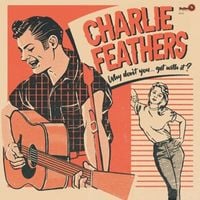 Bild vom Artikel Why Dont You...Get With It (Col.Vinyl) vom Autor Charlie Feathers