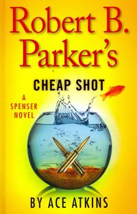Produktbild: Robert B Parkers Cheap Shot-Lp