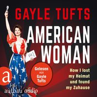 American Women von Galye Tufts