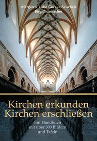 Bild vom Artikel Kirchen erkunden - Kirchen erschließen vom Autor Margarete Luise Goecke-Seischab