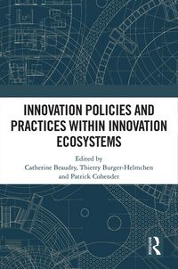 Produktbild: Innovation Policies and Practices within Innovation Ecosystems