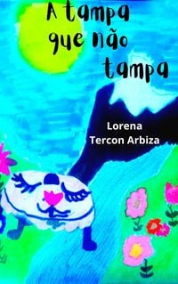 Produktbild: A tampa que n&atilde;o tampa