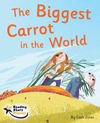 Produktbild: Jones, C: Biggest Carrot in the World