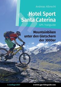 Produktbild: Hotel Sport Santa Caterina GPS Trailguide