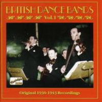 Bild vom Artikel Various: British Dance Bands Vol.1 vom Autor Various Artists