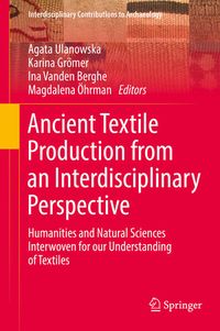 Produktbild: Ancient Textile Production from an Interdisciplinary Perspective