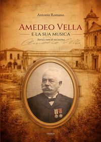 Produktbild: Amedeo Vella e la sua musica. Storia e note di un'anima