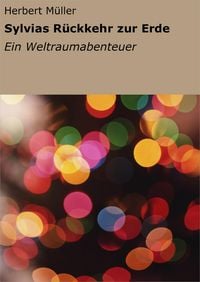Produktbild: Sylvias R&uuml;ckkehr zur Erde