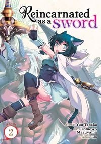 Produktbild: Tanaka, Y: Reincarnated as a Sword (Manga) Vol. 2