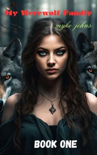 Produktbild: My Werewolf Family Book One