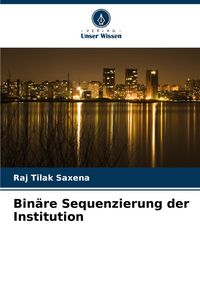 Produktbild: Bin&auml;re Sequenzierung der Institution