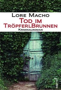 Produktbild: Tod im Tr&ouml;pferlbrunnen