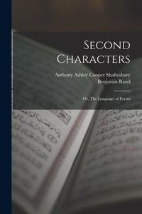 Produktbild: Second Characters; or, The Language of Forms