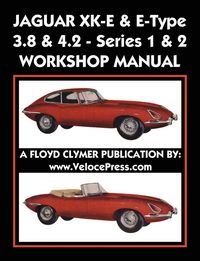 Produktbild: Jaguar Xk-E & E-Type 3.8 & 4.2 Series 1 & 2 Workshop Manual