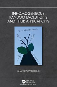 Produktbild: Inhomogeneous Random Evolutions and Their Applications