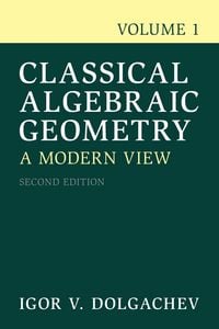 Produktbild: Classical Algebraic Geometry