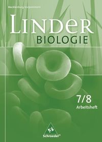LINDER Biologie 7/8 Arb. MV Antje Starke