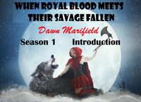 Produktbild: When Royal Blood Meets Their Savage Fallen Season 1 Introduction (When Royal Blood Meet Their Savage Fallen, #1)