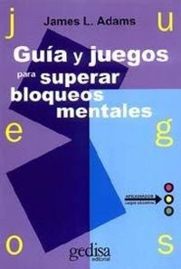 Produktbild: Gu&iacute;a y juegos para superar bloqueos mentales