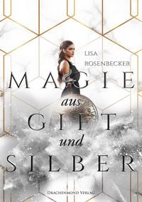 Produktbild: Magie aus Gift und Silber