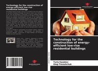 Produktbild: Technology for the construction of energy-efficient low-rise residential buildings