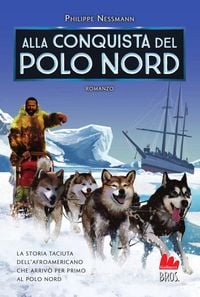 Produktbild: Alla conquista del Polo Nord