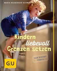 Produktbild: Kindern liebevoll Grenzen setzen