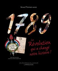 Produktbild: 1789, la r&eacute;volution qui a chang&eacute; notre histoire !