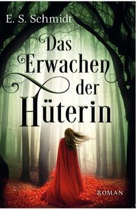 Produktbild: Das Erwachen der H&uuml;terin