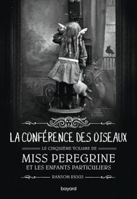 Produktbild: Miss Peregrine, Tome 05