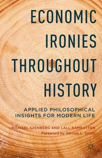 Produktbild: Economic Ironies Throughout History