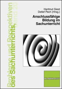 Produktbild: Anschlussf&auml;hige Bildung im Sachunterricht