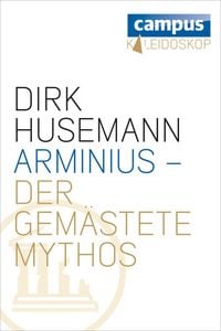 Produktbild: Arminius - Der gem&auml;stete Mythos