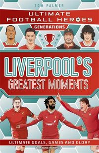 Produktbild: Ultimate Football Heroes Generations: Liverpool''s Greatest Moments