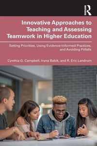 Produktbild: Innovative Approaches to Teaching and Assessing Teamwork in Higher Education