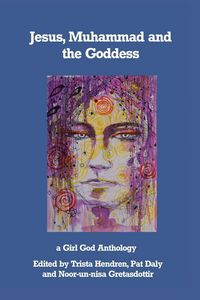 Produktbild: Jesus, Muhammad and the Goddess