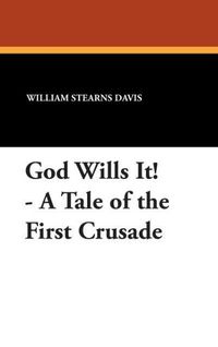 Produktbild: God Wills It - a Tale Of The 1