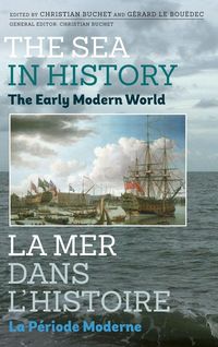 Produktbild: Sea in History - The Early Modern World