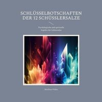 Produktbild: Schl&uuml;sselbotschaften der 12 Sch&uuml;&szlig;lersalze