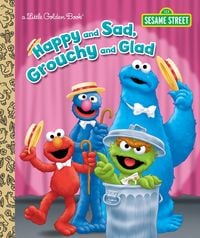 Produktbild: Happy and Sad, Grouchy and Glad (Sesame Street)