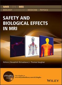 Produktbild: Safety and Biological Effects in MRI