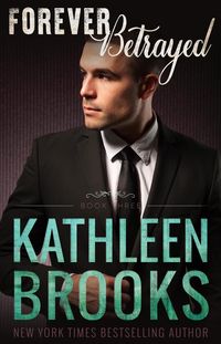 Produktbild: Forever Betrayed (Forever Bluegrass, #3)