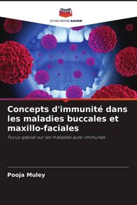 Produktbild: Concepts d'immunit&eacute; dans les maladies buccales et maxillo-faciales