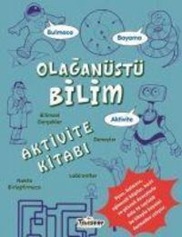 Produktbild: Olagan&uuml;st&uuml; Bilim Aktivite Kitabi
